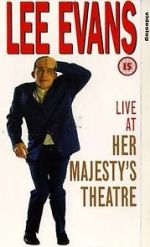 Watch Lee Evans: Live at Her Majesty\'s 123netflix