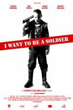 Watch I Want to Be a Soldier 123netflix