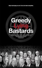 Watch Greedy Lying Bastards 123netflix