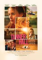 Watch Tanner Hall 123netflix