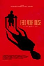 Watch Feed Your Muse 123netflix