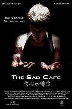 Watch The Sad Cafe 123netflix
