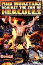 Watch Fire Monsters Against the Son of Hercules 123netflix