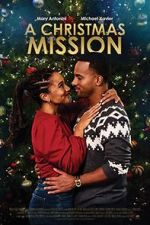 Watch A Christmas Mission 123netflix