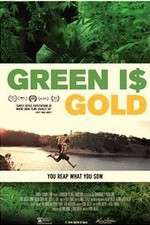 Watch Green is Gold 123netflix