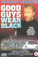 Watch Good Guys Wear Black 123netflix