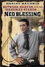 Watch Ned Blessing: The True Story of My Life 123netflix