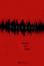 Watch Blackwood 123netflix