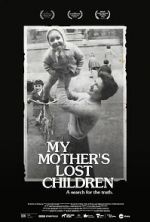 Watch My Mother\'s Lost Children 123netflix