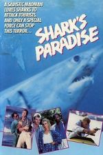 Watch Shark\'s Paradise 123netflix