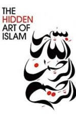 Watch The Hidden Art of Islam 123netflix