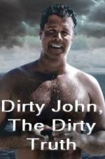 Watch Dirty John, The Dirty Truth 123netflix