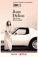 Watch Joan Didion: The Center Will Not Hold 123netflix