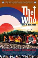 Watch The Who Live in Hyde Park 123netflix