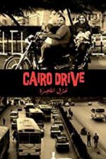Watch Cairo Drive 123netflix