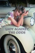 Watch Lady Against the Odds 123netflix
