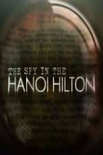 Watch The Spy in the Hanoi Hilton 123netflix
