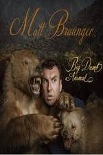 Watch Matt Braunger: Big, Dumb Animal 123netflix