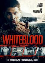 Watch Whiteblood 123netflix