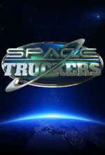 Watch Space Truckers 123netflix