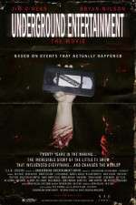 Watch Underground Entertainment: The Movie 123netflix