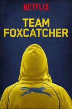 Watch Team Foxcatcher 123netflix