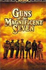 Watch Guns of the Magnificent Seven 123netflix