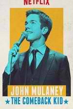 Watch John Mulaney: The Comeback Kid 123netflix