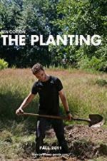 Watch The Planting 123netflix