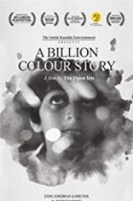 Watch A Billion Colour Story 123netflix