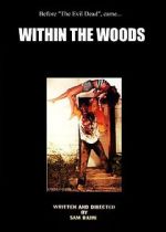 Watch Within the Woods (Short 1978) 123netflix