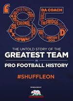Watch \'85: The Greatest Team in Football History 123netflix