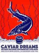 Watch Caviar Dreams 123netflix