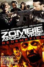 Watch Zombie Apocalypse Redemption 123netflix