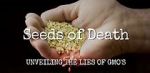 Watch Seeds of Death: Unveiling the Lies of GMOs 123netflix