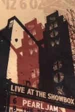 Watch Pearl Jam: Live At The Showbox 123netflix