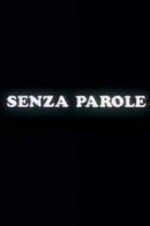Watch Senza parole 123netflix