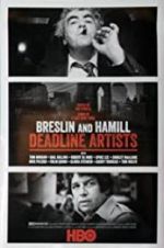 Watch Breslin and Hamill: Deadline Artists 123netflix