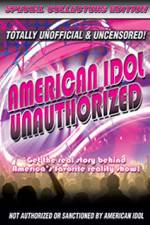 Watch American Idol: Unauthorized 123netflix