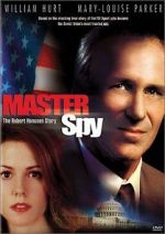 Watch Master Spy: The Robert Hanssen Story 123netflix