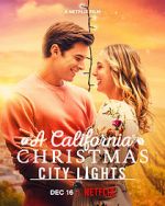 Watch A California Christmas: City Lights 123netflix