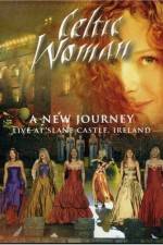 Watch Celtic Woman: A New Journey (2006) 123netflix
