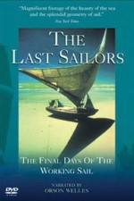 Watch The Last Sailors: The Final Days of Working Sail 123netflix