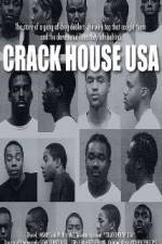 Watch Crack House USA 123netflix