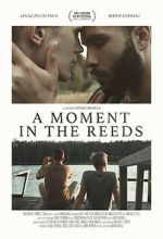 Watch A Moment in the Reeds 123netflix