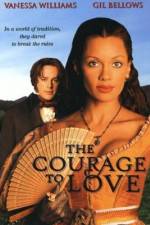 Watch The Courage to Love 123netflix