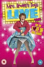 Watch Mrs Brown\'s Boys Live Tour: For the Love of Mrs Brown 123netflix