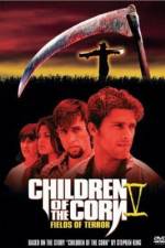 Watch Children of the Corn V: Fields of Terror 123netflix
