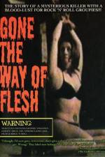 Watch Gone the Way of Flesh 123netflix