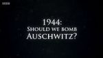 Watch 1944: Should We Bomb Auschwitz? 123netflix